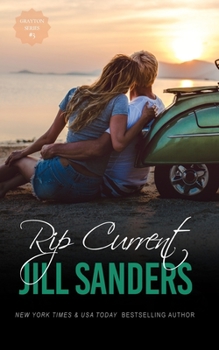Rip Current - Book #3 of the Grayton