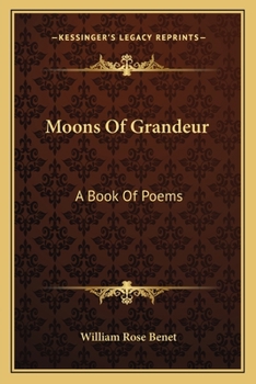 Paperback Moons of Grandeur: A Book of Poems Book