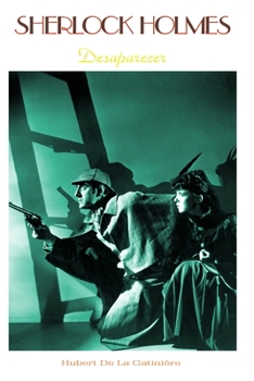 Sherlock Holmes Desaparecer