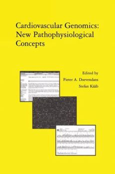 Paperback Cardiovascular Genomics: New Pathophysiological Concepts: Proceedings of the 2001 European Science Foundation Workshop in Maastricht Book