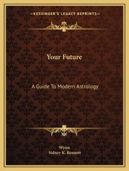 Paperback Your Future: A Guide To Modern Astrology Book