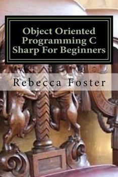 Paperback Object Oriented Programming C Sharp for Beginners Book