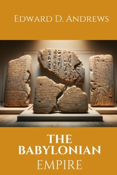 Paperback The Babylonian Empire Book