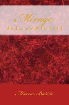 Paperback Mirage: dedicated to God Book
