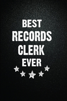 Paperback Best Records clerk Ever: 6"x9" Inch- 100 Pages Blank Lined Journal Notebook Appreciation Gift. Paperback. Birthday or Christmas Gift For Record Book