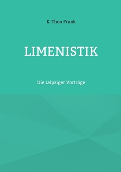 Paperback Limenistik: Die Leipziger Vorträge [German] Book