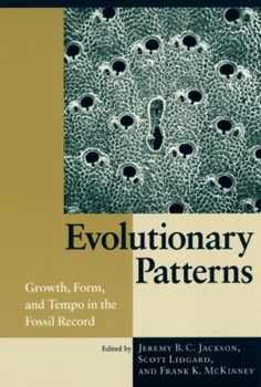 Hardcover Evolutionary Patterns: Growth, Form, and Tempo in the Fossil Record Book