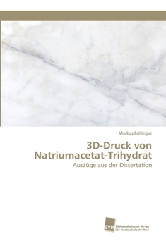 Paperback 3D-Druck von Natriumacetat-Trihydrat [German] Book