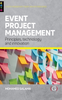 Hardcover Event Project Management (Events Management Theory and Methods) Book