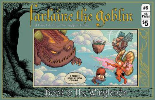 The Winglands (Farlaine the Goblin, #6)