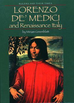 Hardcover Lorenzo De Medici and Renaissance Italy (Men & Their Times) Book