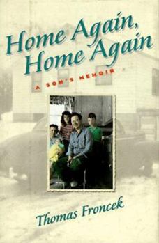 Hardcover Home Again, Home Again: A Son's Memoir Book
