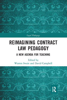 Paperback Reimagining Contract Law Pedagogy: A New Agenda for Teaching Book