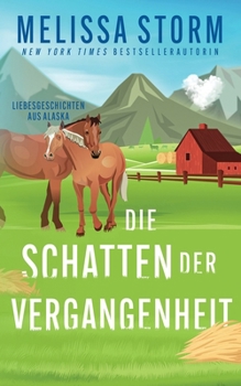 Paperback Die Schatten der Vergangenheit [German] Book