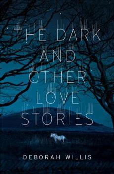 Hardcover The Dark and Other Love Stories Book