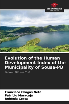 Paperback Evolution of the Human Development Index of the Municipality of Sousa-PB Book