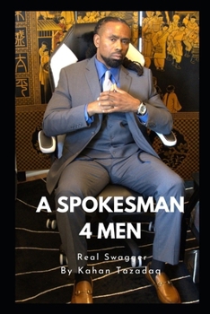 Paperback A Spokes Man 4 Men: Real Swagger Book