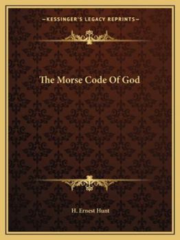 The Morse Code Of God
