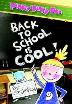 Pinky Dinky Doo: Back to School Is Cool (Step into Reading)