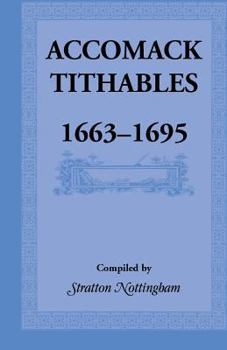 Paperback Accomack Tithables, 1663-1695 Book
