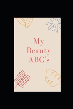 Paperback My Beauty ABC's [Large Print] Book