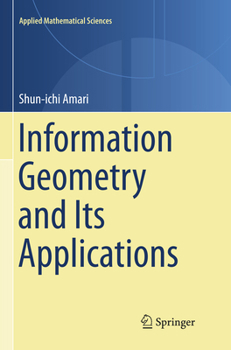 Paperback Information Geometry and Its Applications Book