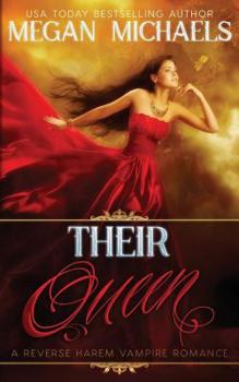 Paperback Their Queen: A Reverse Harem Vampire Novel Book