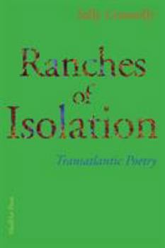 Paperback Ranches of Isolation: Transatlantic Poetry Book