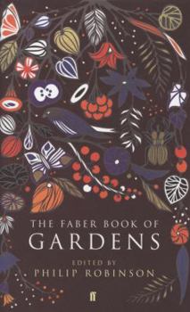 Hardcover The Faber Book of Gardens Book