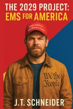 The 2029 Project: EMS for America: EMS for America: EMS for America