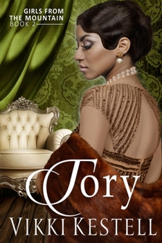 Paperback Tory (Girls from the Mountain, Book 2) Book