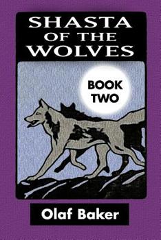Paperback Shasta of the Wolves VOL 2: Super Large Print Edition Specially Designed for Low Vision Readers with a Giant Easy to Read Font [Large Print] Book