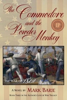 Paperback The Commodore and the Powder Monkey Book