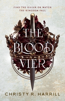 The Blood Vier - Book #1 of the Blood Vier