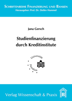 Paperback Studienfinanzierung Durch Kreditinstitute [German] Book