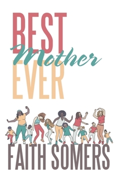 Paperback Best Mother Ever Book