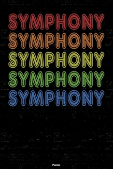 Paperback Symphony Planner: Symphony Retro Music Calendar 2020 - 6 x 9 inch 120 pages gift Book