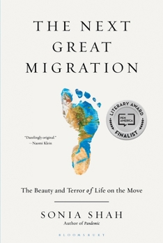 Paperback The Next Great Migration: The Beauty and Terror of Life on the Move Book