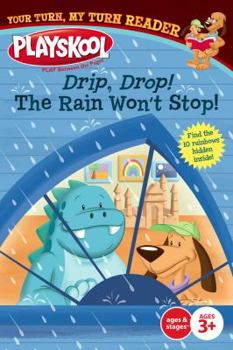 Paperback Drip, Drop! the Rain Won't Stop! Book