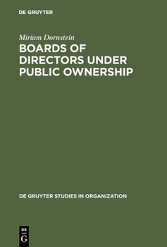 Hardcover Boards of Directors Under Public Ownership: A Comparative Perspective Book