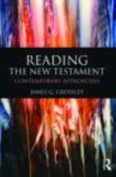 Paperback Reading the New Testament: Contemporary Approaches Book