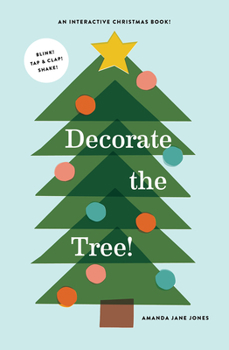 Hardcover Decorate the Tree: A Picture Book