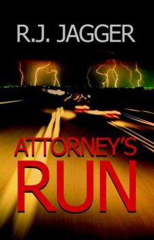 Attorney's Run - Book  of the Nick Teffinger