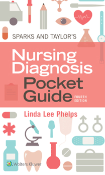 Paperback Sparks & Taylor's Nursing Diagnosis Pocket Guide Book