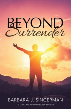 Paperback Beyond Surrender: Revised Version Book