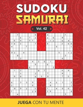 Paperback Juega con tu mente: SUDOKU SAMURAI Vol. 42: Colecci?n de 100 diferentes Sudokus Samurai para Adultos - F?ciles y Avanzados - Ideales para [Spanish] Book