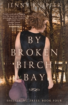 Paperback By Broken Birch Bay Book