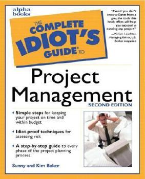 Paperback The Complete Idiot's Guide to Project Management Book