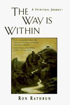 Paperback The Way Is Within: A Spiritual Journey Book