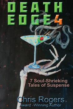 Paperback Death Edge 4: 7 Soul-Shrieking Tales of Suspense Book